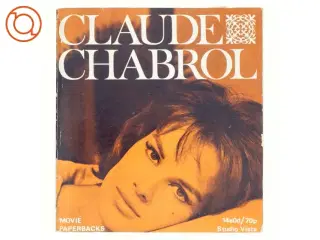 Calude Chabrol by Robin Wood & Michael Walker (bog)