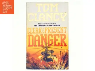 Clear and Present Danger Novel by Tom Clancy