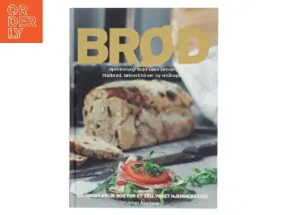 Brød : hjemmebagt brød uden besvær : madbrød, lækkerbiskner og småkager af Sara Bang-Melchior (Bog)