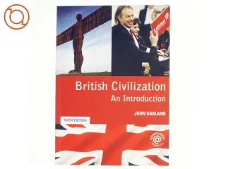 British civilization : an introduction af John Oakland (Bog)