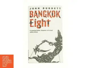 Bangkok Eight by John Burdett af John Burdett (Bog)
