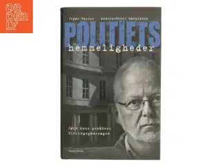 Politiets hemmeligheder : Jørn Moos genåbner Blekingegadesagen af Jeppe Facius (Bog)