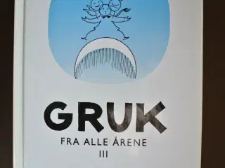 gruk fra alle årene 3, af piet hein med dedikation