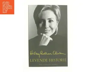 Levende historie af Hillary Rodham Clinton (Bog)