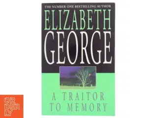 A traitor to memory af Elizabeth George (Bog)
