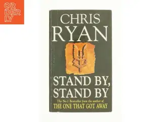 Stand by, Stand by by Chris, Ryan, Chris RYAN af Chris Ryan (Bog)