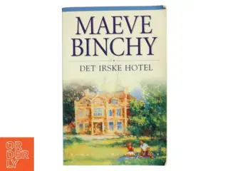 Det irske hotel af Maeve Binchy (Bog)