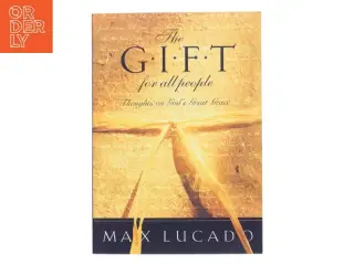 The Gift for All People af Max Lucado (Bog)