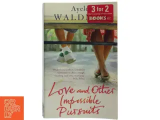 Love and Other Impossible Pursuits af Ayelet Waldman (Bog)