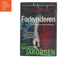 Forkynderen : krimi af Sander Jakobsen (Bog)