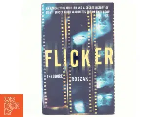 Flicker af Theodore Roszak (Bog)