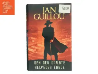 Den der dræbte helvedes engle af Jan Guillou (Bog)