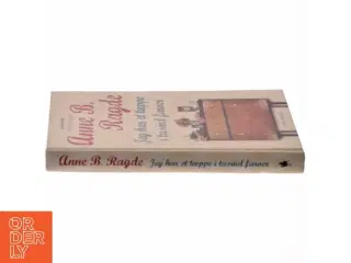 Jeg har et tæppe i tusind farver af Anne B. Ragde (Bog)