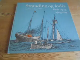 Stranding og forlis. Redning og bjergning  