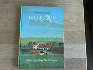 Bratskov  Hovedgård og Bøndergods