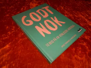 Godt nok,  Astrid Thorhauge, Thilde Højen