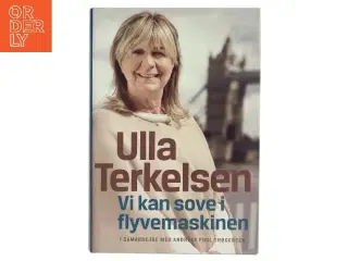 Vi kan sove i flyvemaskinen af Ulla Terkelsen (Bog)