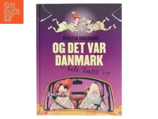 Og det var Danmark - hele lortet 1 - 5 af Morten Ingemann (Bog)