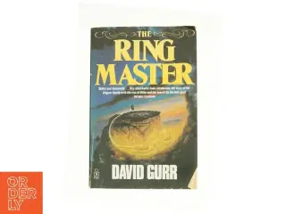 The Ring Master af Gurr, David (Bog)
