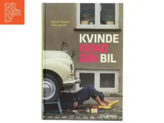 Kvinde kend din bil af Sanne Nyland Christensen (Bog)