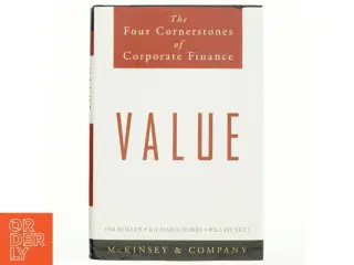 Value : the four cornerstones of corporate finance (Bog)