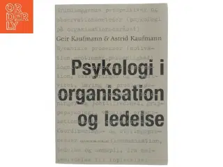 Psykologi i organisation og ledelse (Bog)