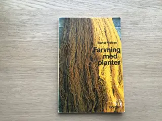 Farvning med planter  af Esther Nielsen