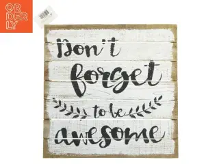 Træskilt med tekst fra Lafinesse (str. 35,5x35,5 cm)