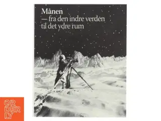Månen — fra den indre verden til det ydre rum (Bog)