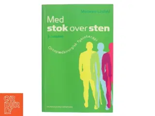 Med stok over sten af Marianne Lindahl (Bog)