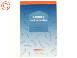 Samtalen med patienten : kommunikation og forståelse af Carl Erik Mabeck (Bog)