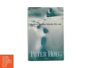 Frken Smillas k&#228;nsla fr sn af Peter Høeg (bog - svensk)