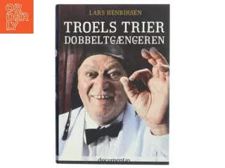 Troels Trier - dobbeltgængeren (Bog)