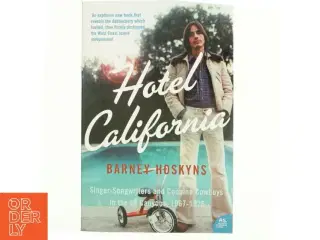Hotel California af Barney Hoskyns (Bog)