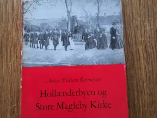 Hollænderbyen og Store Magleby Kirke