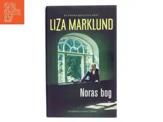 Noras bog : krimi af Liza Marklund (Bog)