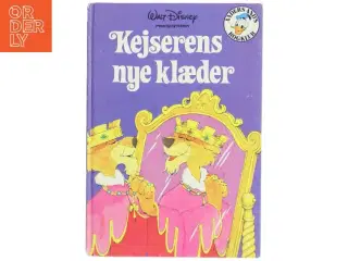 Kejserens nye klæder - Walt Disney bog fra Walt Disney