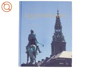 Slotsholmen : magtens ø (Bog)