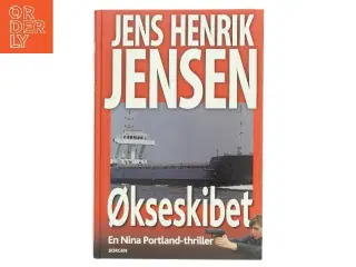 Økseskibet af Jens Henrik Jensen (f. 1963) (Bog)