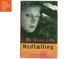 Nedtælling af Liza Marklund (Bog)