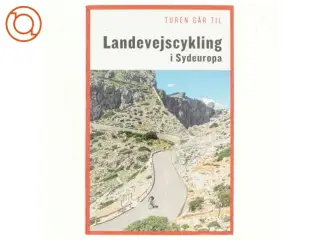 Landevejscykling i Sydeuropa af Thomas Alstrup (f. 1964-09-04) (Bog)