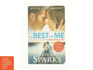 The Best of Me by Nicholas Sparks af Nicholas Sparks (Bog)