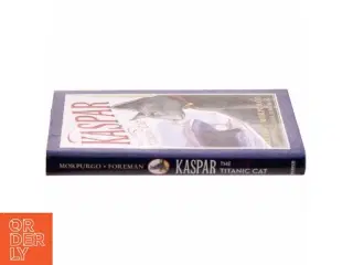 Kaspar the Titanic Cat af Michael Morpurgo (Bog)