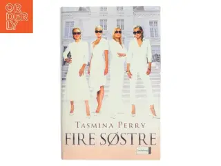Fire søstre af Tasmina Perry (Bog)