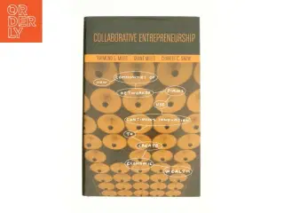 Collaborative Entrepreneurship af Raymond Miles (Bog)