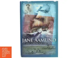 De grønne skove af Jane Aamund (Bog)