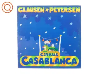 Clausen & Petersen, cirkus casablanca fra Sonet (str. 30 cm)