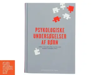 Psykologiske undersøgelser af børn af Anna Lisa Hylten-Cavallius (Bog)