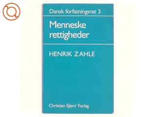 Dansk forfatningsret af Henrik Zahle (Bog)