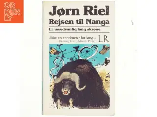 Rejsen til Nanga : en usædvanlig lang skrøne af Jørn Riel (Bog)